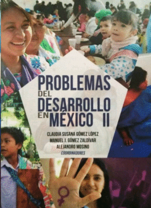 Problemas del desarrollo en México II