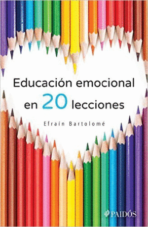 Educación emocional en 20 lecciones