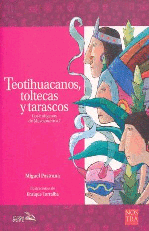 Teotihuacanos toltecas y tarascos