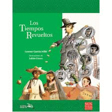 Los tiempos revueltos