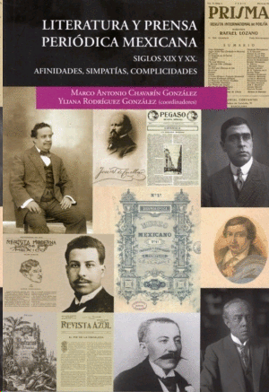 Literatura y prensa periódica mexicana: Siglos XIX y XX
