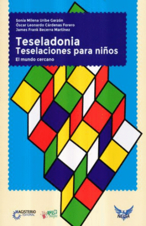 Teseladonia. El mundo cercano