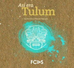 Así era Tulum