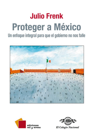 Proteger a México
