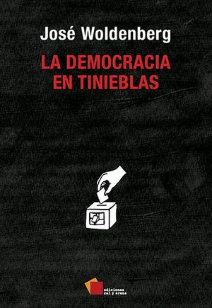 Democracia en tinieblas, La