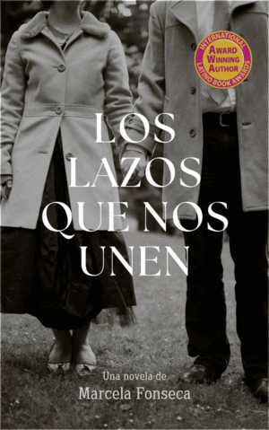 Lazos que nos unen, Los