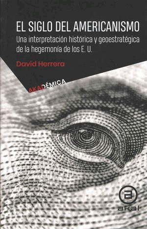 Siglo del americanismo, El