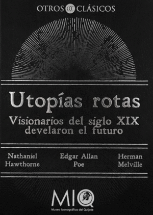 Utopías rotas