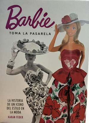 Barbie toma la pasarela