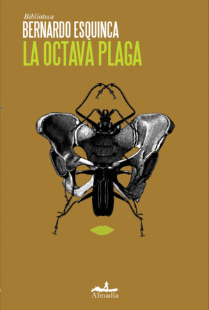 Octava plaga, La