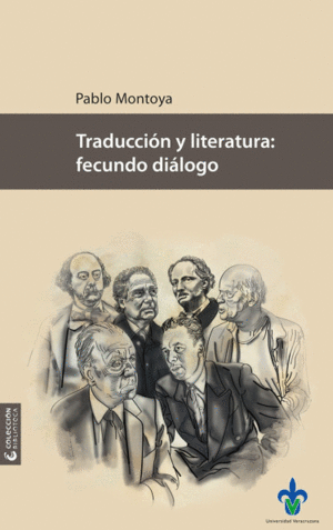 Traducción y literatura: fecundo diálogo
