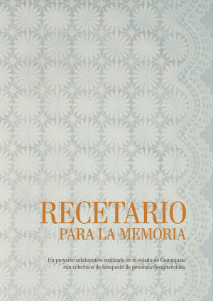 Recetario para la memoria Guanajuato
