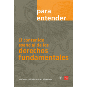 El conteniodo esencial de los derechos fundamentales