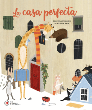 Casa perfecta, La