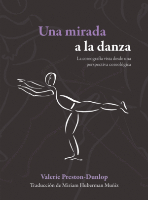 Una mirada a la danza