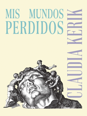 Mundos perdidos, Mis