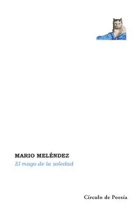 Mago de la soledad, El