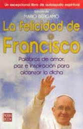 Felicidad de Francisco, La