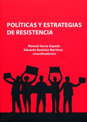 Políticas y estrategias de resistencia