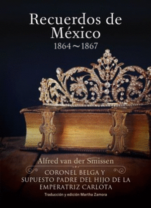 Recuerdos de México 1864-1867