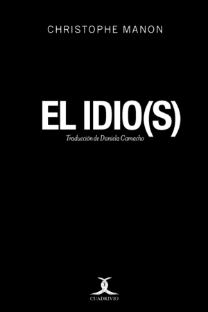 Idio(s), El