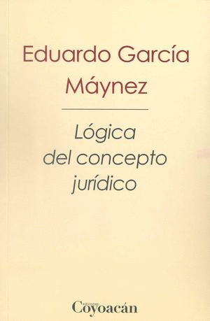Lógica del concepto jurídico / 2 ed.