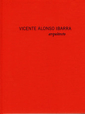 Vicente Alonso Ibarra. Arquitecto