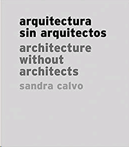 Arquitectura sin arquitectos