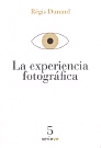 Experiencia fotográfica, La