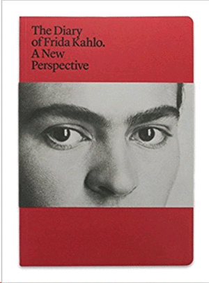 Diary of Frida Kahlo: A New Perspective, The