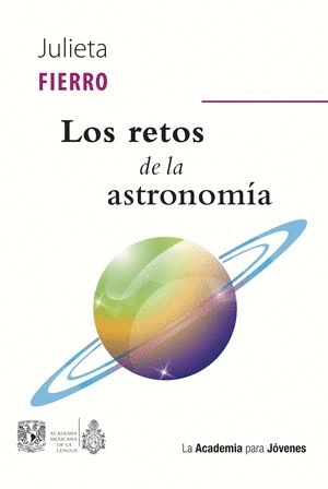 Retos de la astronomía, Los