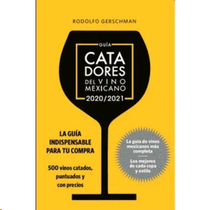 Guía catadores del vino mexicano 2020-2021