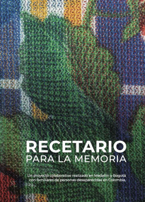 Recetario para la memoria Colombia