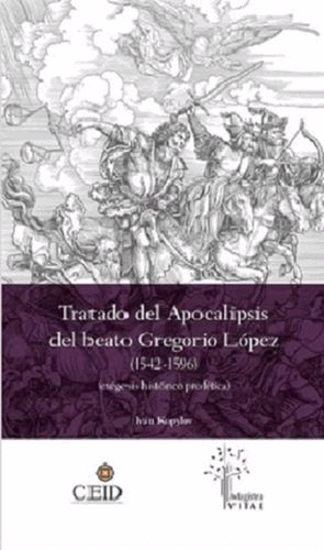 Tratado del apocalipsis del beato Gregorio López