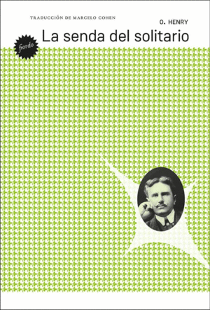 Senda del solitario, La