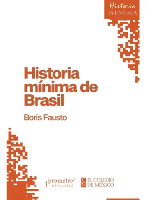 Historia mínima de Brasil