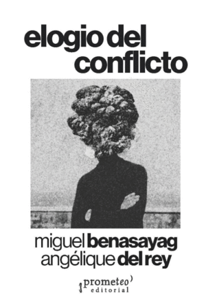 Elogio del conflicto