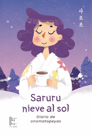 Saruru nieve al sol