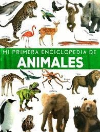 Mi Primer Enciclopedia De Animales