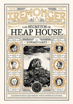 Secretos de Heap House, Los