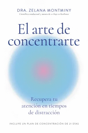 Arte de concentrarte, El
