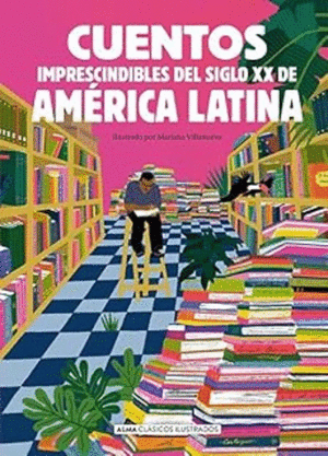 Cuentos imprescindibles del siglo XX