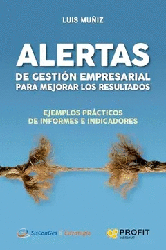 Alertas de gestión empresarial para mejorar los resultados