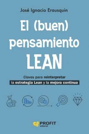Buen pensamiento LEAN, El