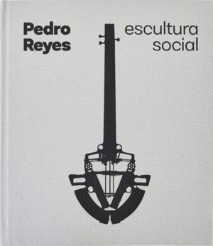 Pedro Reyes: Escultura social / Social sculpture
