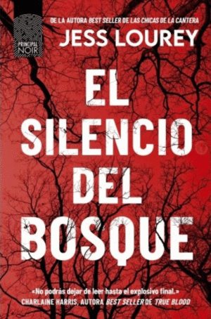 Silencio del bosque, El