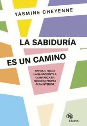 Sabiduría es un camino, La