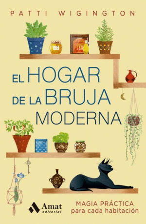 Hogar de la bruja moderna, El