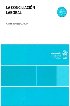 Conciliación laboral, La