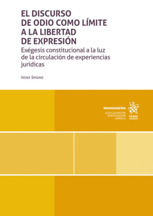 Discurso de odio como límite a la libertad de expresión, El